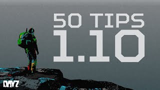 50 советов для DayZ 1.10 | Советы по выживанию в обновлении 1.10