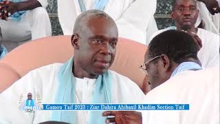 DISCOURS S MOUSTAPHA MBACKE MOUHAMED GAMOU TAIF 2023 ZIAR DAHIRA AHIBAXIL KHADIM SECTION TAIF