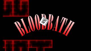Bloodbath 100% (Jump From Deadlocked)