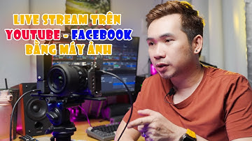 Hướng dẫn LIVE STREAM trên YOUTUBE và FACEBOOK bằng máy ảnh Sony ZVE10ii và Pocket 3 | TP STUDIO