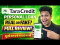 Tara Credit Loan App Real or Fake ? | Tara Credit Credit Assistant Loan App Review | TaraCredit App