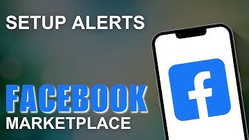 How to Setup Alerts in Facebook Marketplace