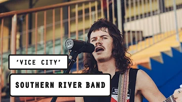 The Southern River Band - Vice City (SOTAFest 2018 Live Sessions)