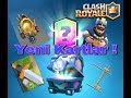 Clash Royale&#39;a Gelecek Kartlar !
