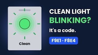 Whirlpool Dishwasher Clean Light Blinking How to Read the Code (F9E1, F8E4) #whirlpool 