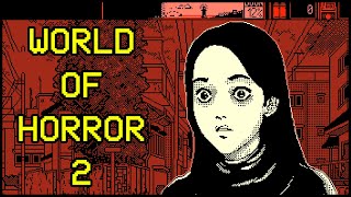 World of Horror 2 [Dark Lofi Mix]