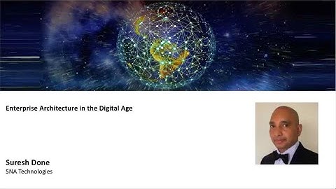 Enterprise Architecture in the Digital Age