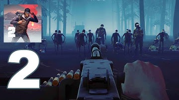 Into The Dead 2 - Gameplay Walkthrough Part 2 - Chapter 1 Completed (Android Games)