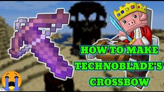How to Technoblade's Crossbow | Technoblade | Easy and Simple | all versions