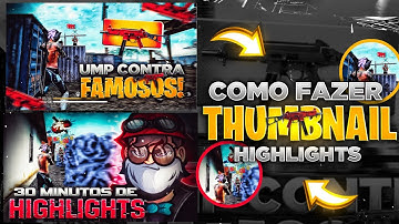 COMO FAZER THUMBNAIL HIGHLIGHTS PELO CELULAR  PS TOUCH THUMBNAIL FREE FIRE ? ( TEU DESIGNER )