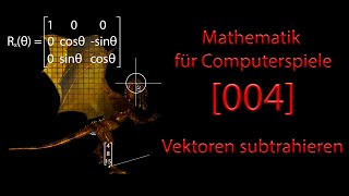 Mathe für Spiele [004] - Vektoren subtrahieren screenshot 3