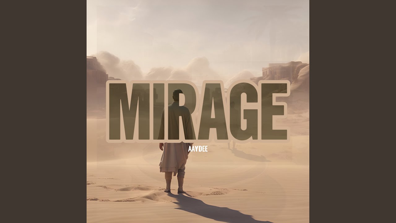 Watch Mirage on YouTube Watch Mirage on YouTube