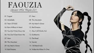 F A O U Z I A Greatest Hits Full Album 2021 | F A O U Z I A Best Songs Playlist 2021