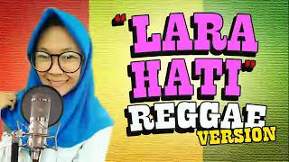 SKA 86-LARA HATI BY COVER NIKI SUKA