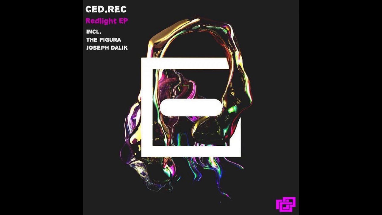 Watch Ced.Rec - Redlight (Joseph Dalik Remix) on YouTube Watch Ced.Rec - Redlight (Joseph Dalik Remix) on YouTube