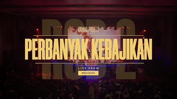 Kalyana Project - Perbanyak Kebajikan (Live from Resonance Of Dhamma 2)
