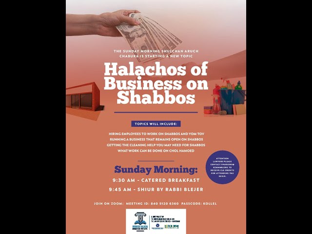 Business Halacha on Shabbos Part 1