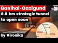 Banihal Qazigund Tunnel to open soon for public use - Current Affairs for JKPSC, JKAS, UPSC exam