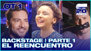 El BACKSTAGE del REENCUENTRO | PARTE 1 | OPERACIÓN TRIUNFO