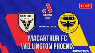 Macarthur VS Wellington Phoenix l Australia A League Match Prediction