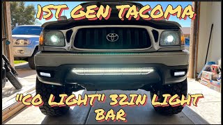 CO LIGHT G10 32IN LIGHT BAR INSTALL ON MY 1ST GEN TACOMA