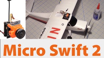 RunCam Micro Swift 2 FPV Cam  - New Focus Flight Test with RunCam TX25 VTX