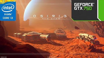 Osiris New Dawn | v 0.938 | Performance Test