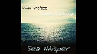 4444 Project - Sea Whispers (Original Mix)