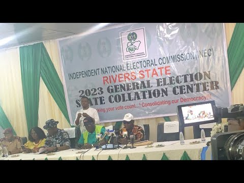 Live: Collation of Results Resumes in Rivers State