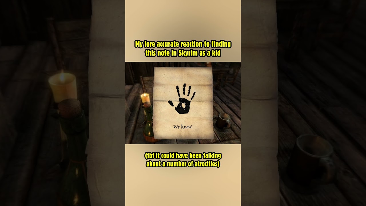 My lore accurate reaction to finding this note in Skyrim as a kid! 