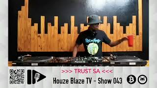 TRUST SA - Show 043 • Deep House Mix