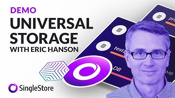 SingleStoreDB Product Spotlight: Universal Storage