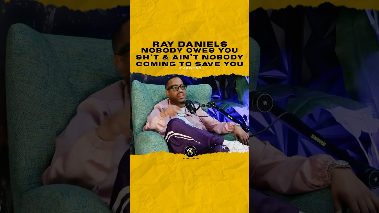 Cover #raydaniels Nobody owes you sh*t & ain’t nobody coming to save you. 🎥 @TheBigFactsNetwork