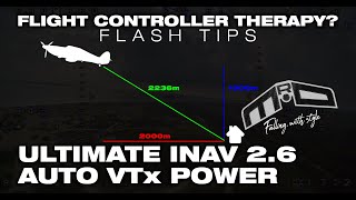 Ultimate VTx smart power changing with iNav 2.6