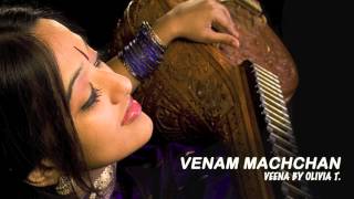 Venam Machchan -  Oru Kal Oru Kanaadi: Veena Cover by OliviaT