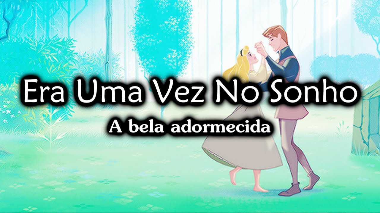 Karaokê - Era Uma Vez No Sonho (Português-BR)