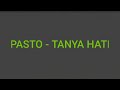 Tanya Hati - PASTO (cover)