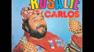 Vignette de la vidéo "Carlos - Rosalie 1979"