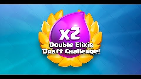 Double Elixir Draft Challenge Tips | Clash Royale