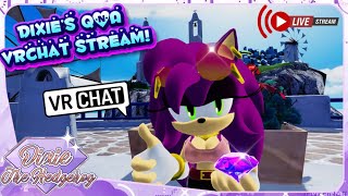 Dixie's Q&A VRChat Stream