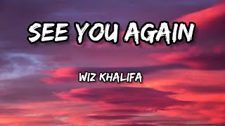 Wiz Khalifa - see you again - ( lyrics )