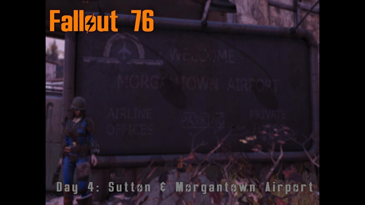 Fallout 76 Day 4 Sutton & Airport Advanced Responder