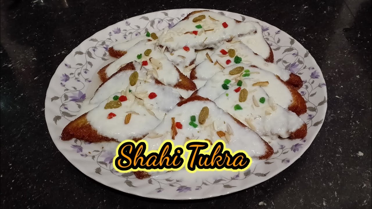 Sahi tukra recipe - त्योहारों में घर पर बनाए सबसे आसान और टेस्टी शाही ...