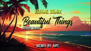 Benson Boone - Beautiful Things  (Noe Reggae Remix)