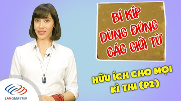 Từ vựng tiếng Anh cơ bản - CÁC GIỚI TỪ CHỈ NƠI CHỐN THÔNG DỤNG (P2) [Tiếng Anh giao tiếp Langmaster]