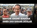 SENYUM JOKOWI Gugatan Anies dan Ganjar Ditolak: Hormati Putusan MK yang Final dan Mengikat!