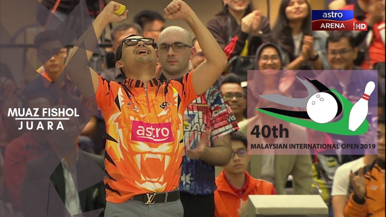 Bowling Terbuka Malaysia 2019 - Muaz Fishol Juara