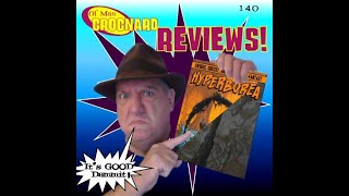 Ol' Man Grognard Reviews 140 - Hyperborea 3E