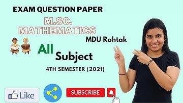 All Exam  questions paper of M.sc mathematics 4th semester (2021) MDU  Rohtak