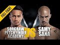 Sorgraw vs. Samy Sana | Delightful Debut | ONE Full Fight | June 2018